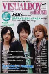 VISUALBOY BRUSH Vol.7 （ビジュアルボーイブラッシュ/DVD付き）斎藤工・碓井将大・五十嵐隼士・荒木宏文・三浦翔平・千葉雄大・松坂桃李・賀来賢人・テニスの王子様
