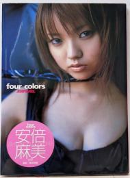 Four colors : 安倍麻美写真集
