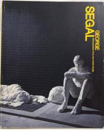 ジョージ・シーガル展