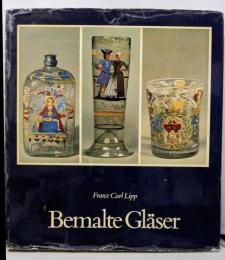 Bemalte Glaeser.Volkstuemliche Bildwelt aufaltem Glas ガラス