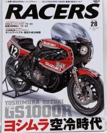 RACERS - レーサーズ - Vol.28YOSHIMURA SUZUKI XR69 GS1000Rヨシムラ 空冷時代 (サンエイムック)