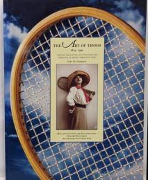 The Art of Tennis 1874-1940  テニス ポスター 写真など アールデコ 広告 作品集