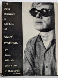 【洋書】The Auto-Biography & Sex Life of ANDY WARHOL