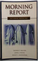 Morning Report: InternalMedicine