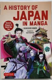 A History of Japan in Manga:Samurai, Shoguns and World WarII