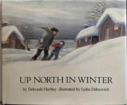 Up North in Winter