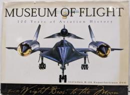Museum of Flight, 100 Years ofAviation History: From theWright Brothers to the Moon　航空博物館