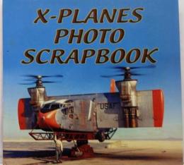 X-planes Photo Scrapbook　軍実験機写真集