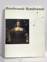 図録 Rembrandt Rembrandt 大レンブラント展 京都国立博物館 シュテーデル美術館