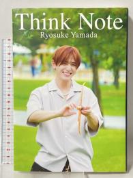 Think Note-真紅の音- 集英社 山田 涼介