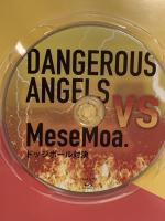 MeseMoa. VS DANGEROUS ANGELS ドッジボール対決 MeseMoa. Blu-ray