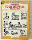 【洋書】READY TO USE HUMOROUS FOOD SHOPPING ILLUSTRATIONS BOB CENSONI 1991