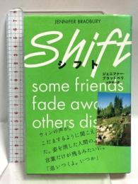 シフト (福音館の単行本) 福音館書店 ジェニファー・ブラッドベリ