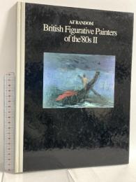 洋書 図録 British Figurative Painters of the'80s 2 ArT RANDOM 47 (Art Random S.) 京都書院 Kyoichi Tsuzuki