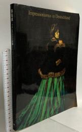 図録 印象派 フランス・ドイツ絵画 Inpressionismus in Deutschland 1990