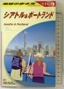 シアトル&ポートランド〈2011~2012年版〉 (地球の歩き方) ダイヤモンド社 「地球の歩き方」編集室