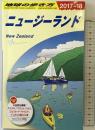 C10 地球の歩き方 ニュージーランド 2017~2018 (地球の歩き方 C 10) ダイヤモンド・ビッグ社 地球の歩き方編集室