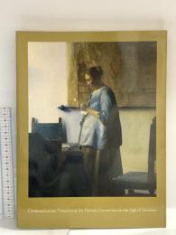 図録 フェルメールからのラブレター展 2011-2012 朝日放送テレビ朝日