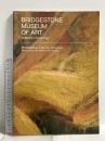 図録 ブリヂストン美術館 名作選「日本編」 1987年3月発行  ブリヂストン美術館