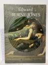 図録 バーン＝ジョーンズ展 Edward BURNE-JONES 2012 東京新聞