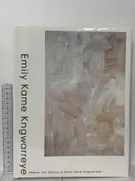 図録 エミリー・ウングワレー展 アボリジニが生んだ天才画家 Emily Kame Kngwarreye 2008 読売新聞東京本社