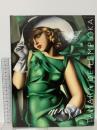 図録 美しき挑発 レンピッカ展 TAMARA DE LEMPICKA 2010 日本テレビ放送網株式会社