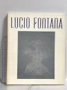 図録 ルーチョ・フォンターナ展 切り開かれた空間 1992 読売新聞社