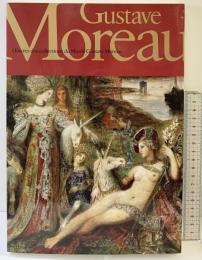 【図録】ギュスターヴ・モロー GustaveMoreau 東京新聞 2005年