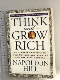 洋書 Think and Grow Rich: The Landmark Bestseller Now Revised and Updated for the 21st Century (Think and Grow Rich Series) Tarcher NapoleonHill