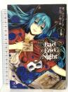 Bad∞End∞Night 上巻 一迅社 ひとしずくP
