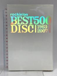rockin’on BEST DISC500 1963-2007 ロッキング・オン