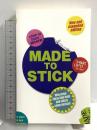 洋書 Made to Stick: Why some ideas take hold and others come unstuck Arrow Books Ltd ChipHeath