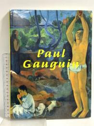 図録 ゴーギャン展 Paul Gauguin 2009 東京国立近代美術館