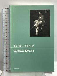 ウォーカー・エヴァンス(ポケットフォト) (POCKET PHOTO) 創元社 ウォーカー・エヴァンス