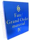 Fate/Grand Order material 4 TYPE-MOONBOOKS 竹内友崇