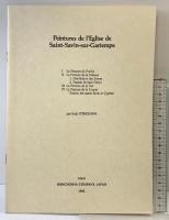 サン・サヴァン教会堂のロマネスク壁画 Saint-Savin-sur-Gartempe 新潮社版 著：吉川逸治 1982年