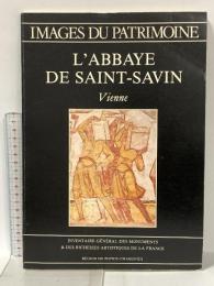 洋書 IMAGES DU PATRIMOINE L’ABBAYE DE SAINT-SAVIN Vienne 1984年 P.OUDIN ET E. BEAULU-POITIERS