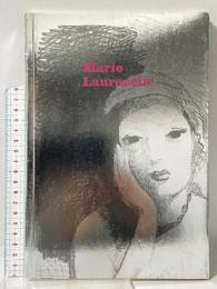 図録 Marie Laurencin マリー・ローランサン展 女の一生 2014 三鷹市美術ギャラリー