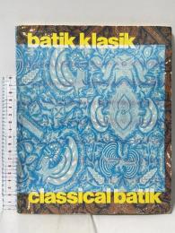 洋書 batik klasik Classical Batik  Drs Hamzuri Djambatan