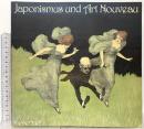 図録 ジャポニスムとアール・ヌーボー ハンブルク装飾工芸美術館所蔵 1981 兵庫県立近代美術館