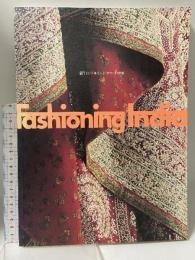 図録 装うインド FASHIONING INDIA インドサリーの世界 千里文化財団 国立民族学博物館
