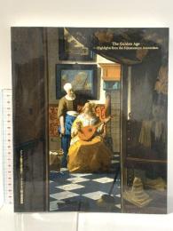 図録 オランダ絵画の黄金時代 アムステルダム国立美術館展 2005年 兵庫県立美術館 日本経済新聞社