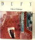 【図録】ラウル・デュフィ展 海と音楽-そしてパリの情景 1994-1995 中日新聞社