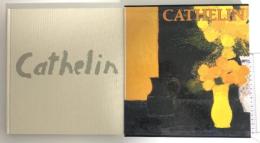 図録 CATHELIN カトラン 日本経済新聞社 ベルナール・カトラン