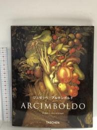 アルチンボルド (ニューベーシック) (タッシェン・ニュー・ベーシック・アート・シリーズ) タッシェン ヴェルナー・クリ-ゲスコルテ