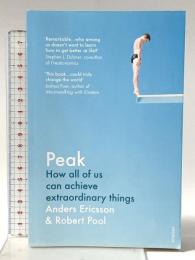 Peak: For Fans of Atomic Habits Vintage AndersEricsson