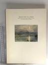 図録 ターナーと英国水彩画展 ウィットワース美術館所蔵 1998 アートコンサルタントインターナショナル