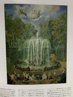 図録 ヴェルサイユ展 Fastes de Versailles 華麗なる宮廷 太陽王ルイ14世からマリー＝アントワネットまで 神戸市立博物館