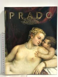 図録 プラド美術館展 スペインの誇り、巨匠たちの殿堂 PRADO 2006 読売新聞東京本社文化事業部