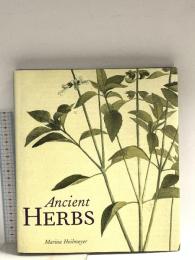 洋書 Ancient Herbs Frances Lincoln MarinaHeilmeye